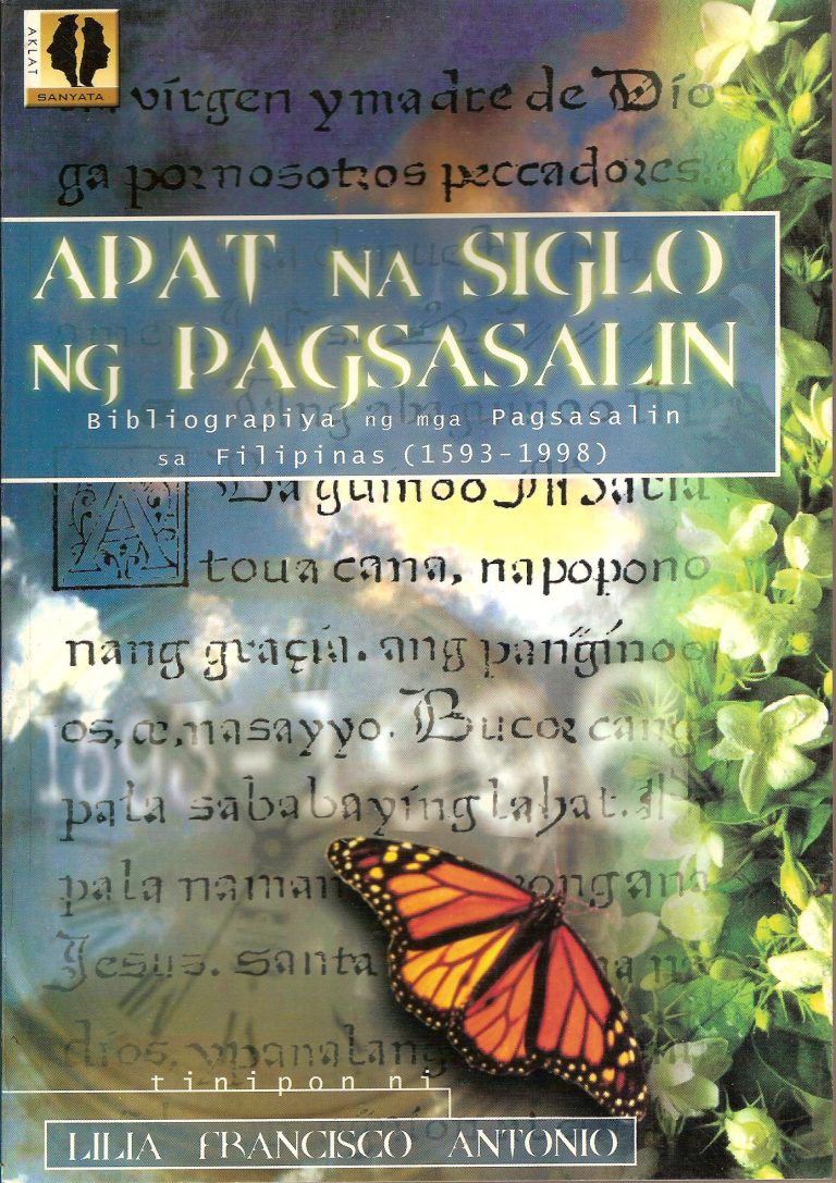 Apat Na Siglo Ng Pagsasalin: Bibliograpiyang Mga Pagsasalin Sa ...